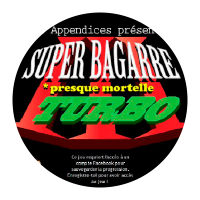 Bagarre Presque Mortelle 